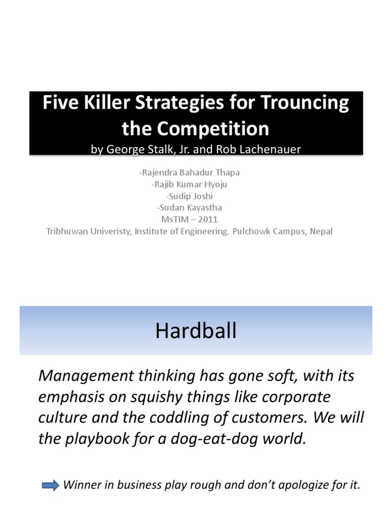 hardball five killer strategies for trouncing the competition